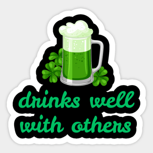 Drinks Well With Others - Leprechaun St. Patrick's Day Sticker